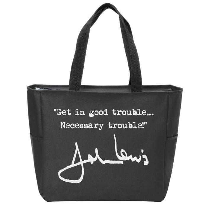 Get In Good Necessary Trouble John Lewis Zip Tote Bag