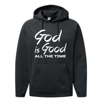 God Is Good All The Time Funny Christian Performance Fleece Hoodie