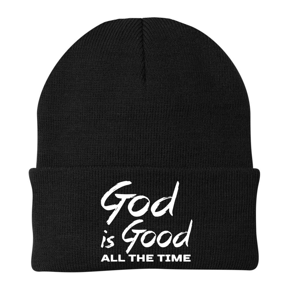 God Is Good All The Time Funny Christian Beanie