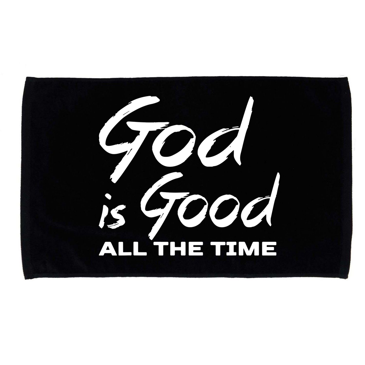 God Is Good All The Time Funny Christian Microfiber Hand Towel