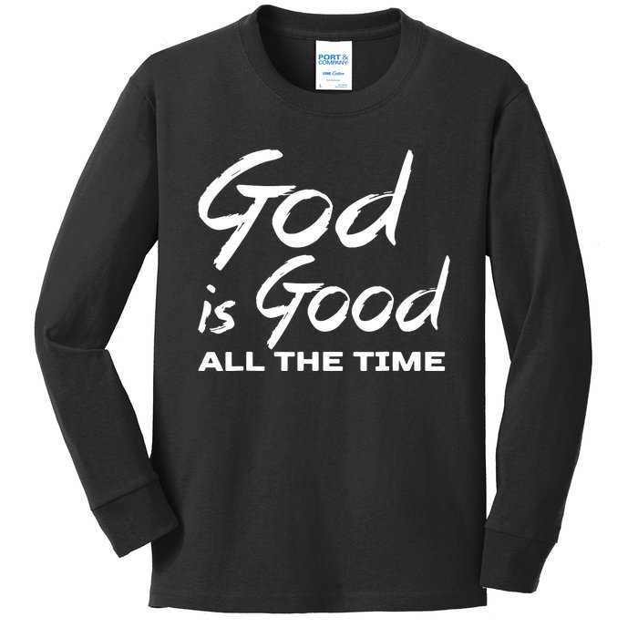 God Is Good All The Time Funny Christian Kids Long Sleeve Shirt