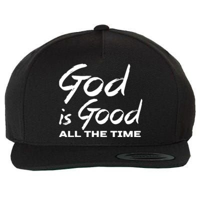 God Is Good All The Time Funny Christian Wool Snapback Cap