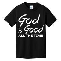 God Is Good All The Time Funny Christian Kids T-Shirt