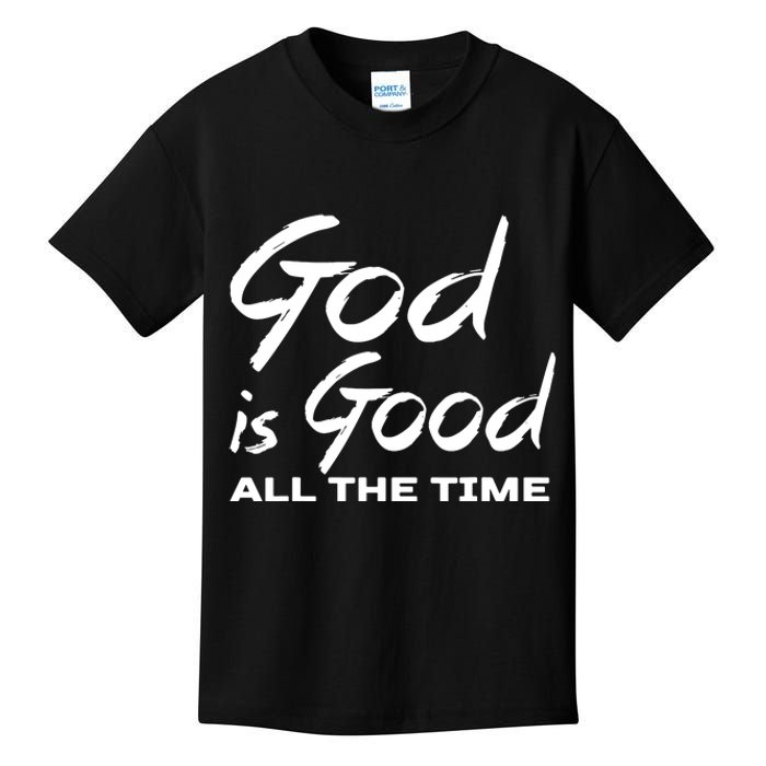 God Is Good All The Time Funny Christian Kids T-Shirt