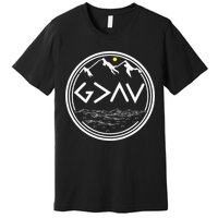 God Is Greater Than HIghs And Lows Disciple And Christian Premium T-Shirt