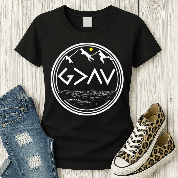 God Is Greater Than HIghs And Lows Disciple And Christian Womens T-Shirt