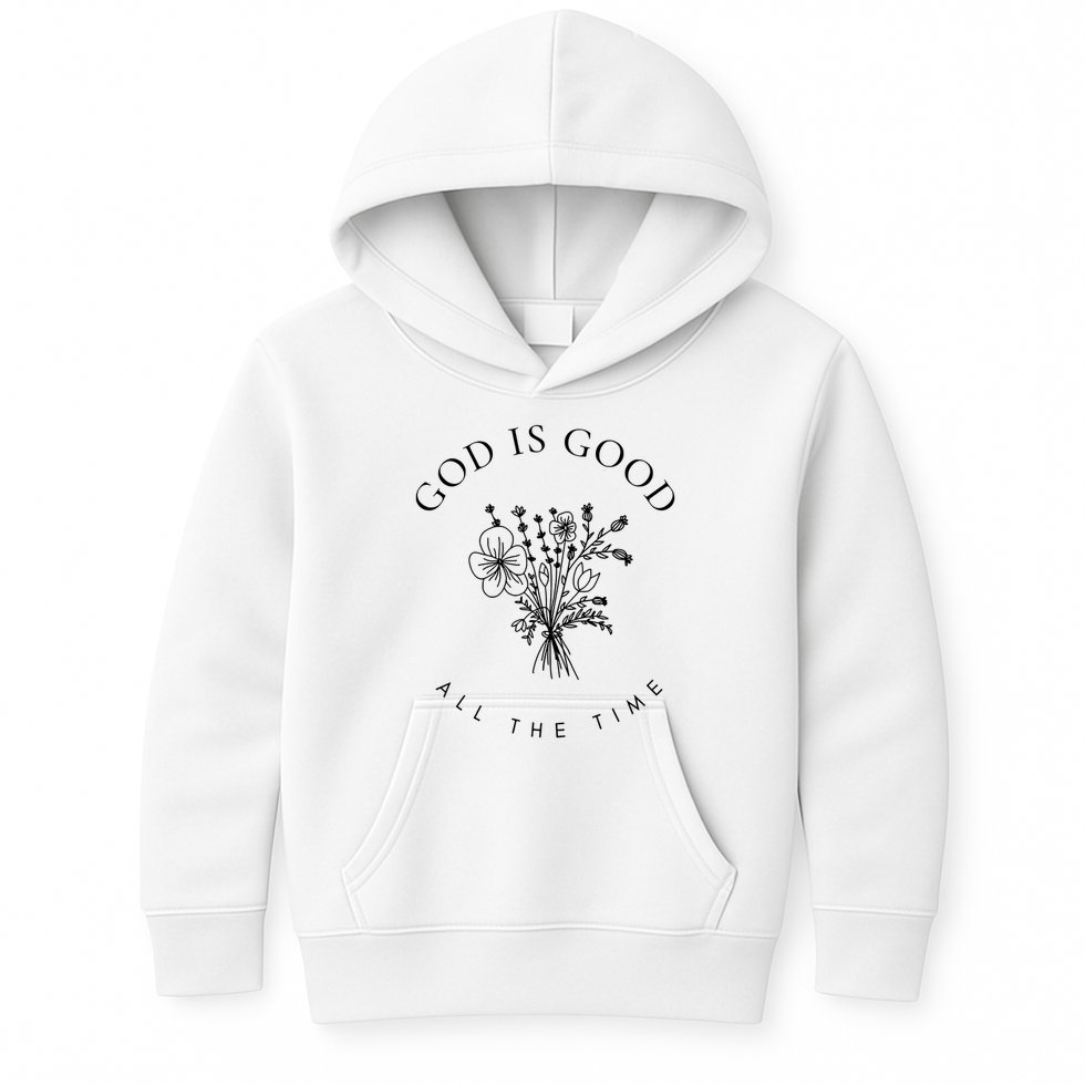 God Is Good All The Time  Wildflowers Christian  Bible Verse Hoodie, Religious Faith Kids Hoodie
