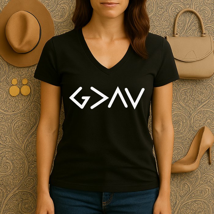 God Is Greater Than HIghs And Lows Disciple And Christian Women's V-Neck T-Shirt