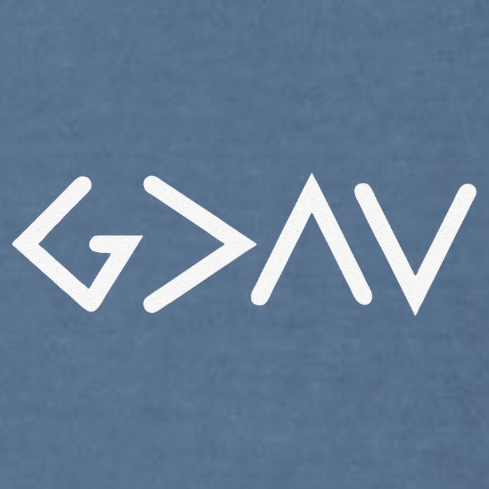 God Is Greater Than HIghs And Lows Disciple And Christian Garment-Dyed Sweatshirt