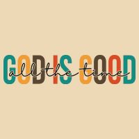 God Is Good All The Time Colorful Bag