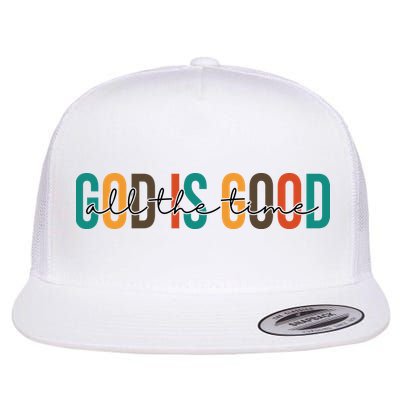 God Is Good All The Time Colorful Flatbill Hat