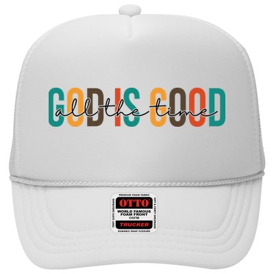 God Is Good All The Time Colorful Trucker Hat