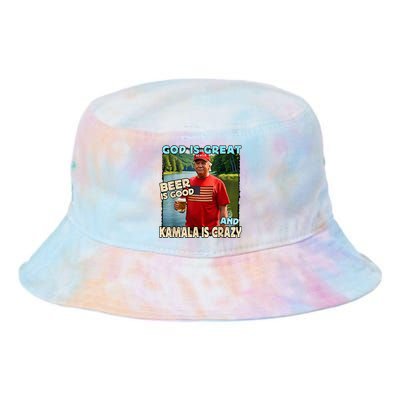 God Is Great Beer Is Good And Kamala Is Crazy Tie Dye Newport Bucket Hat