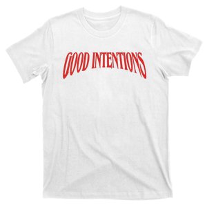 Good Intentions T-Shirt