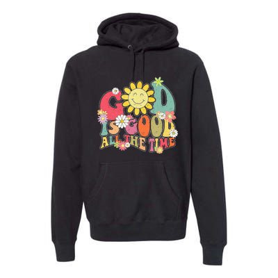 God Is Good All The Time Retro Vintage Floral Christian Premium Hoodie