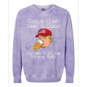 God Is Great Beer Is Good And Kamala Is At Wrong Rally Trump Colorblast Crewneck Sweatshirt