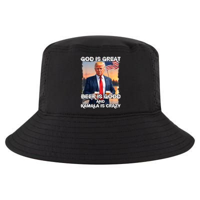 God Is Great Beer Is Good And Kamala Are Crazy Funny Trump Cool Comfort Performance Bucket Hat