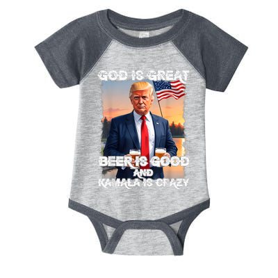 God Is Great Beer Is Good And Kamala Are Crazy Funny Trump Infant Baby Jersey Bodysuit