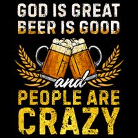 God Is Great Beer Is Good People Are Crazy Vintage Gift Doggie Tank