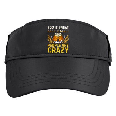 God Is Great Beer Is Good People Are Crazy Vintage Gift Adult Drive Performance Visor