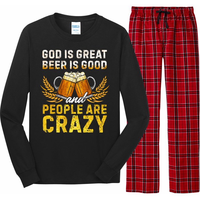 God Is Great Beer Is Good People Are Crazy Vintage Gift Long Sleeve Pajama Set