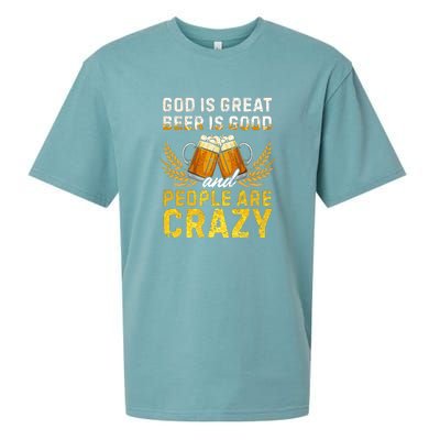 God Is Great Beer Is Good People Are Crazy Vintage Gift Sueded Cloud Jersey T-Shirt