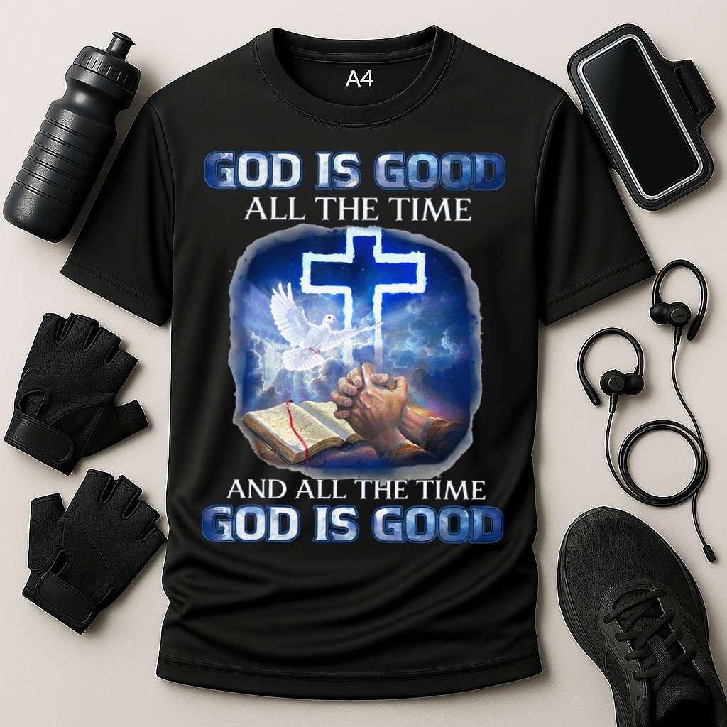God Is Good All The Time Christian Cross Jesus Quote Performance Shirt