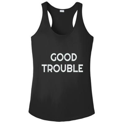 Get In Good Necessary Trouble Ladies PosiCharge Competitor Racerback Tank