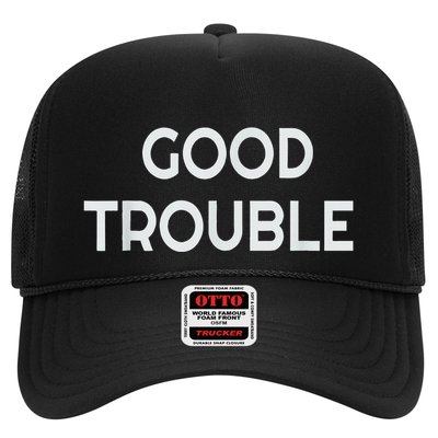 Get In Good Necessary Trouble Trucker Hat