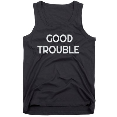 Get In Good Necessary Trouble Tank Top