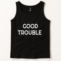 Get In Good Necessary Trouble Tank Top