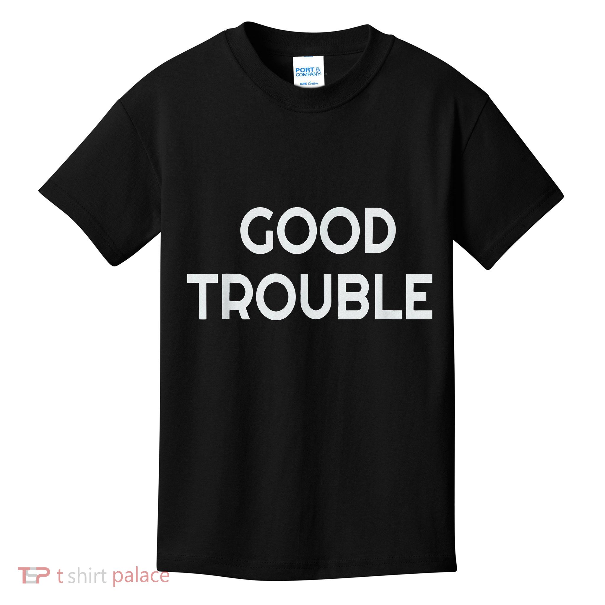 Get In Good Necessary Trouble Kids T-Shirt