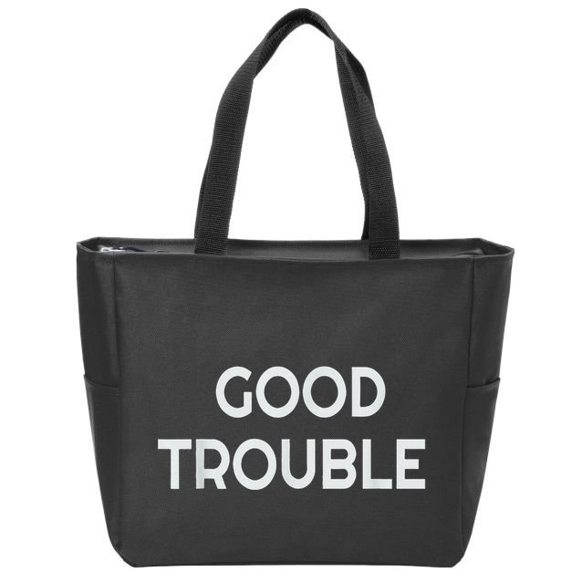 Get In Good Necessary Trouble Zip Tote Bag