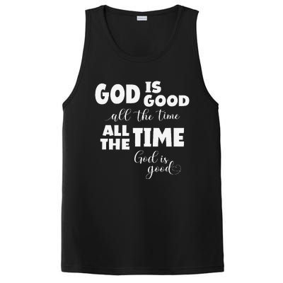 God Is Good All The Time All The Time God Is Good PosiCharge Competitor Tank