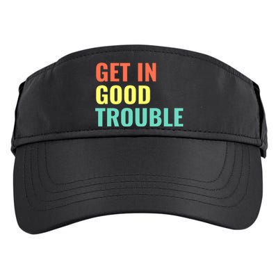 Get In Good Necessary Trouble Adult Drive Performance Visor