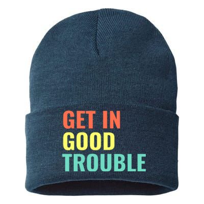 Get In Good Necessary Trouble Sustainable Knit Beanie