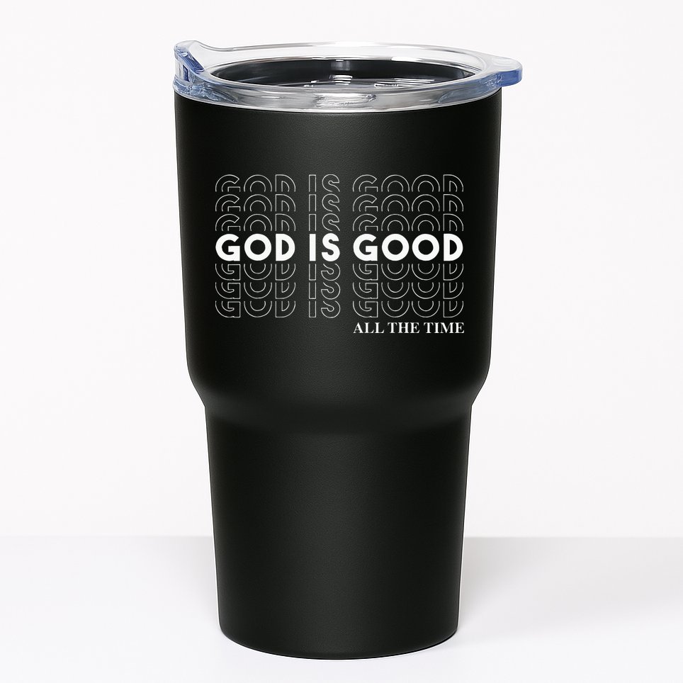 God Is Good Christian Worship Preachers Tumbler