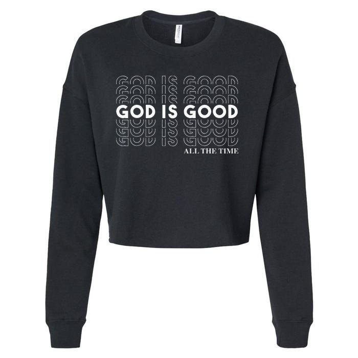 God Is Good Christian Worship Preachers Cropped Pullover Crew