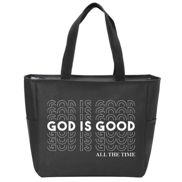 God Is Good Christian Worship Preachers Zip Tote Bag