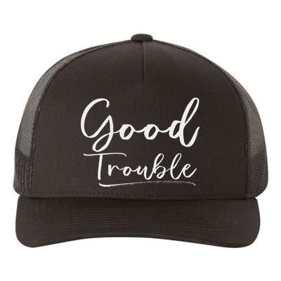 Get In Good Necessary Trouble For Social Justice Yupoong Adult 5-Panel Trucker Hat