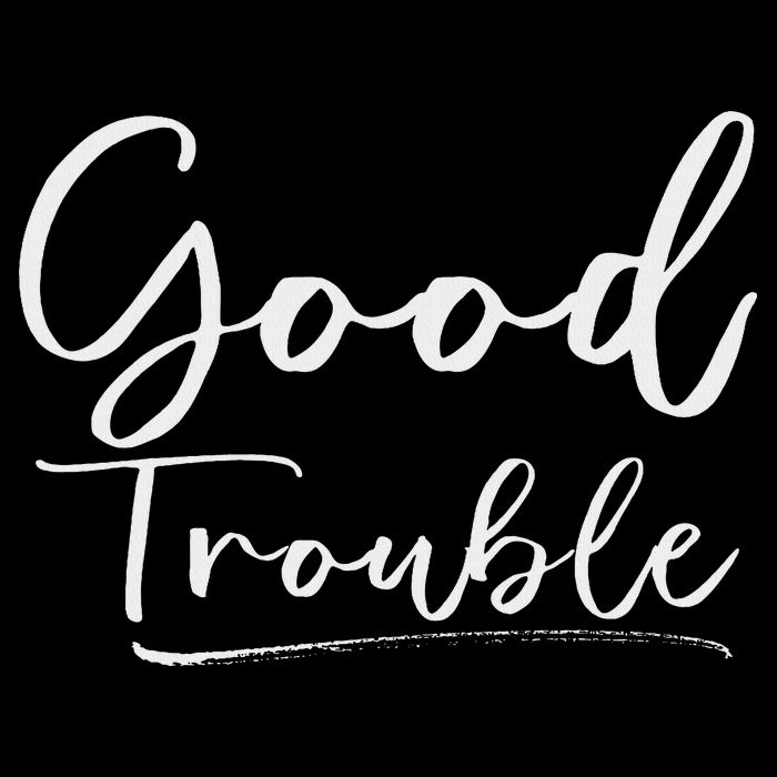 Get In Good Necessary Trouble For Social Justice Sustainable Beanie