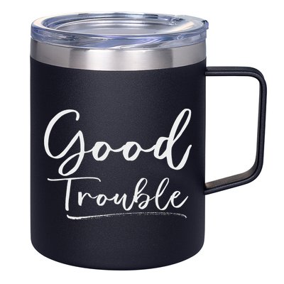Get In Good Necessary Trouble For Social Justice 12oz Stainless Steel Coffee Mug