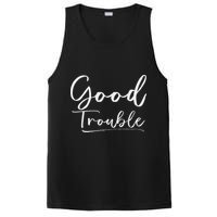 Get In Good Necessary Trouble For Social Justice PosiCharge Competitor Tank