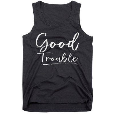 Get In Good Necessary Trouble For Social Justice Tank Top