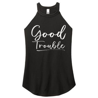 Get In Good Necessary Trouble For Social Justice Women's Perfect Tri Rocker Tank