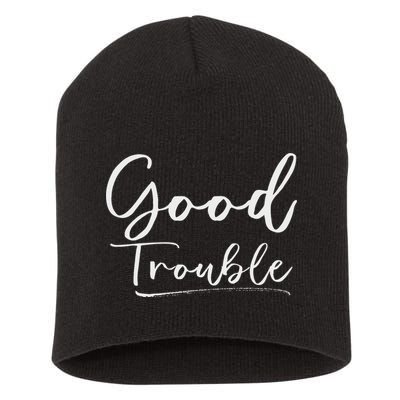 Get In Good Necessary Trouble For Social Justice Short Acrylic Beanie