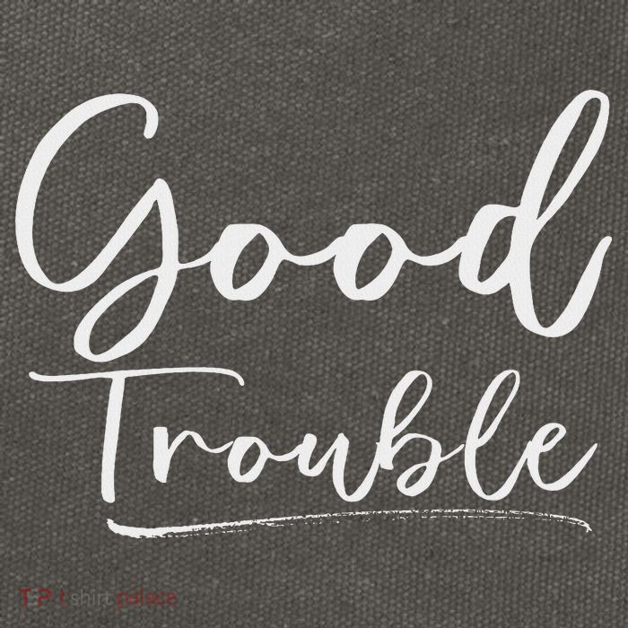 Get In Good Necessary Trouble For Social Justice Cotton Canvas Backpack
