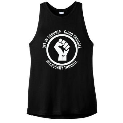 Get In Good Necessary Trouble | Civil Rights Protest Ladies PosiCharge Tri-Blend Wicking Tank