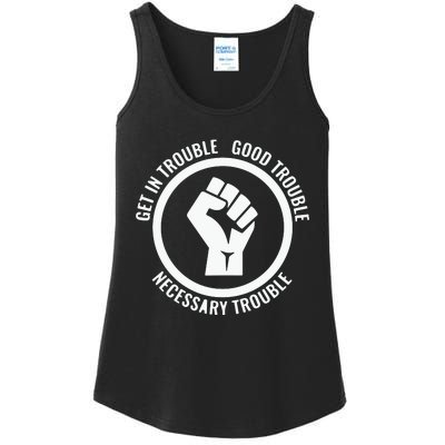 Get In Good Necessary Trouble | Civil Rights Protest Ladies Essential Tank