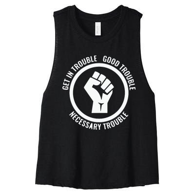 Get In Good Necessary Trouble | Civil Rights Protest Women's Racerback Cropped Tank